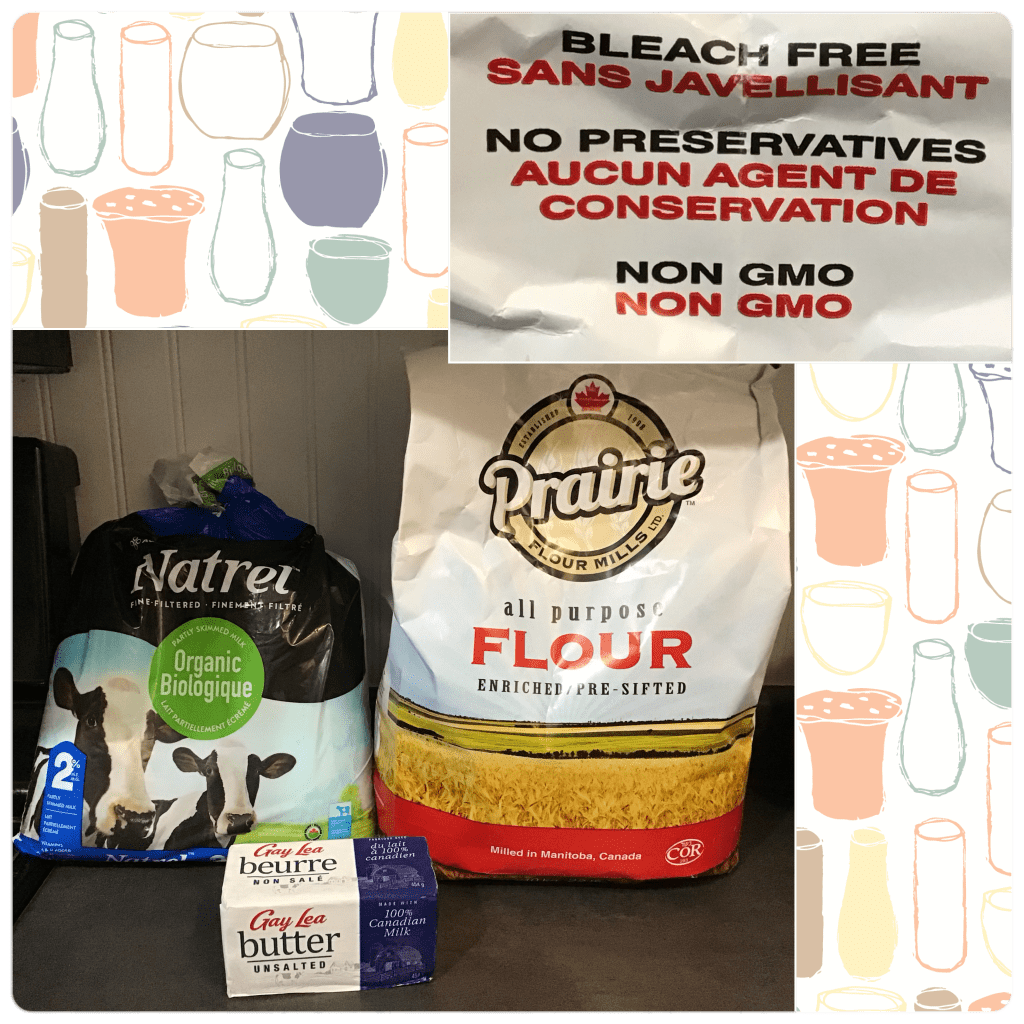 Milk, flour, butter with a close up on the flour bag showing bleach free and non gmo